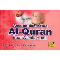 Amalan & Petua Al-Quran Buat Wanita Hamil